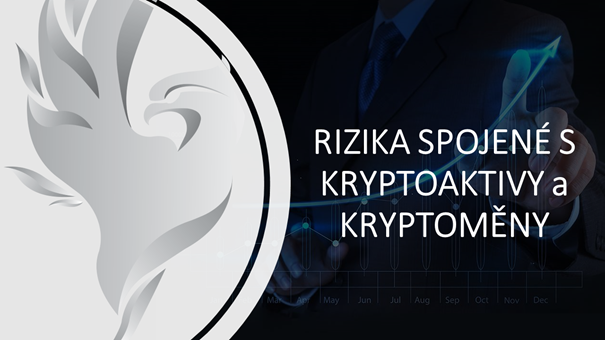 Rizika spojené s kryptoaktivy a kryptoměny